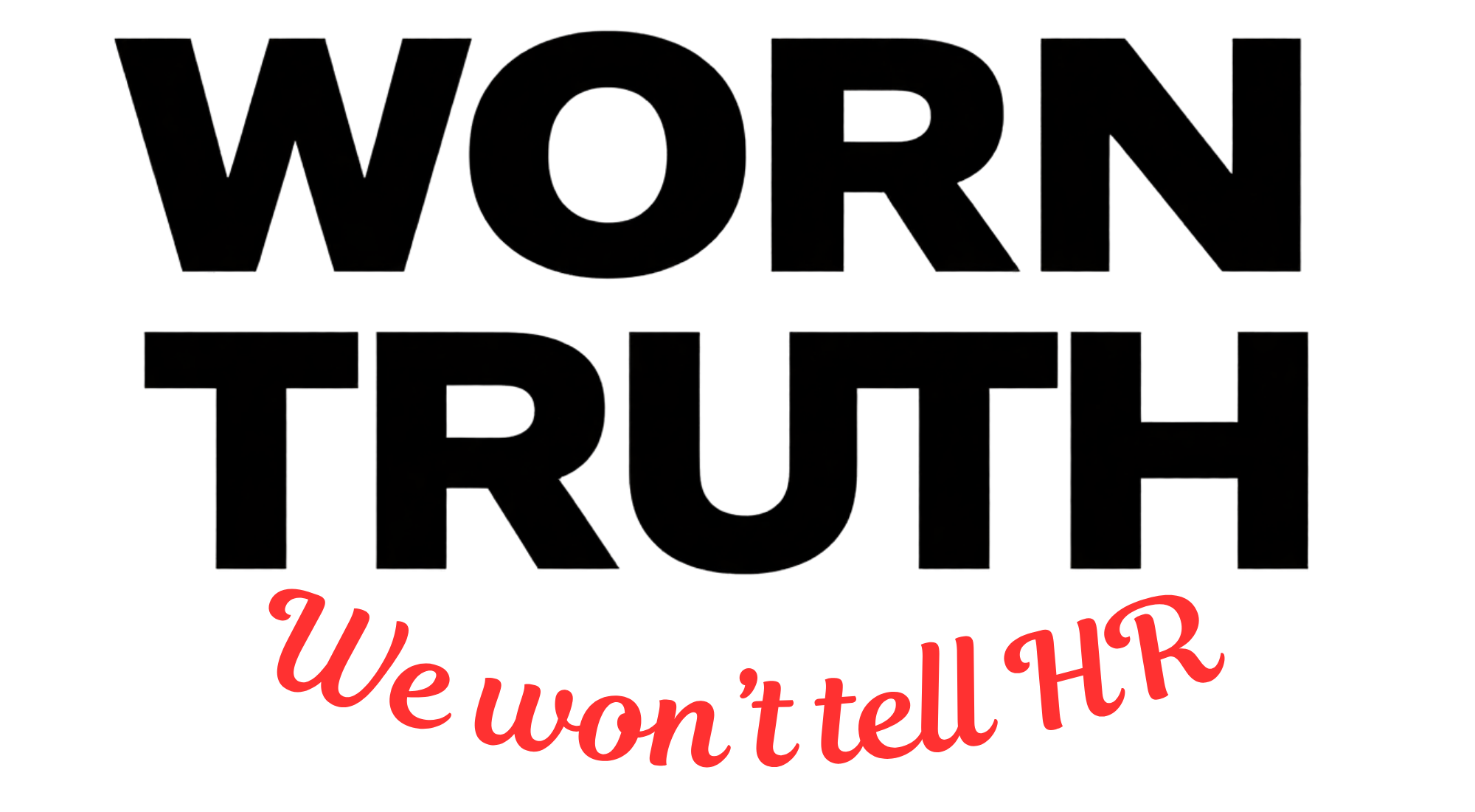 Worn Truth